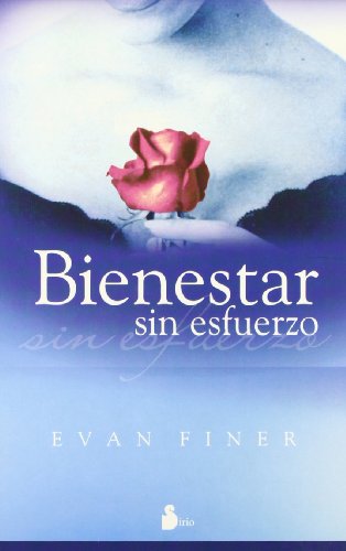 9788478084692: BIENESTAR SIN ESFUERZO (Spanish Edition)