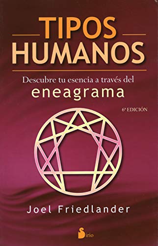 9788478084791: TIPOS HUMANOS: DESCUBRE TU ESENCIA A TRAVS DEL ENEAGRAMA (Spanish Edition)