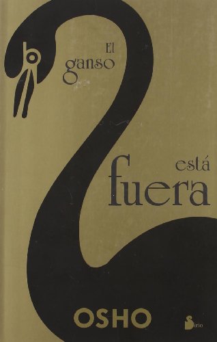 9788478084968: GANSO ESTA FUERA, EL (2005)