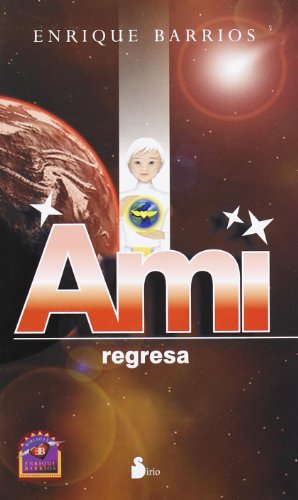 9788478085804: AMI, REGRESA: 98 (2008)