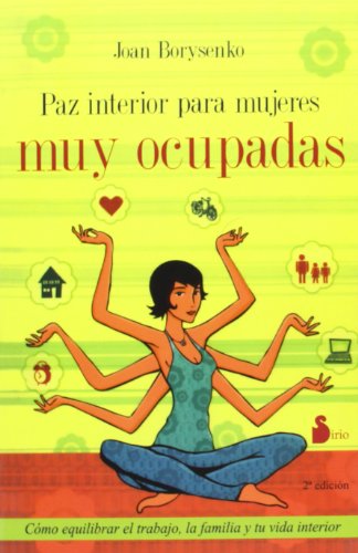 Stock image for PAZ INTERIOR PARA MUJERES MUY OCUPADAS for sale by Hilando Libros