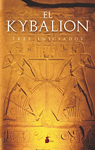 Kybalion, ( El ). Tres iniciados