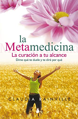 LA METAMEDICINA - CLAUDIA RAINVILLE