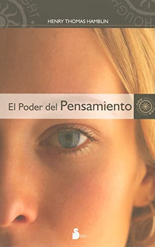 PODER DEL PENSAMIENTO, EL (Spanish Edition) (9788478086221) by HENRY THOMAS HAMBLIN