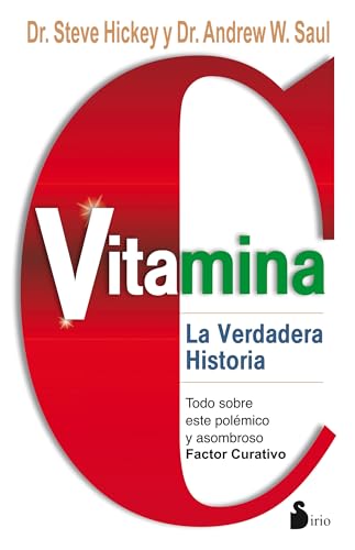 Stock image for VITAMINA C: LA VERDADERA HISTORIA (Spanish Edition) for sale by SecondSale