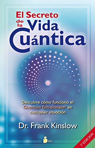 Beispielbild fr SECRETO DE LA VIDA CUANTICA, EL (Spanish Edition) zum Verkauf von ZBK Books