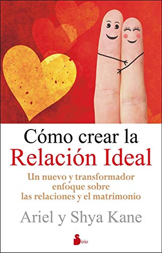 Stock image for Como Crear la Relacion Ideal for sale by Better World Books