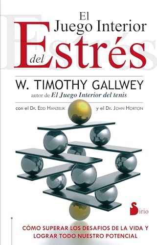 Beispielbild fr El juego interior del estres / The Inner Game of Stress zum Verkauf von medimops