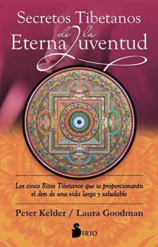 Stock image for SECRETOS TIBETANOS DE LA ETERNA JUVENTUD for sale by KALAMO LIBROS, S.L.