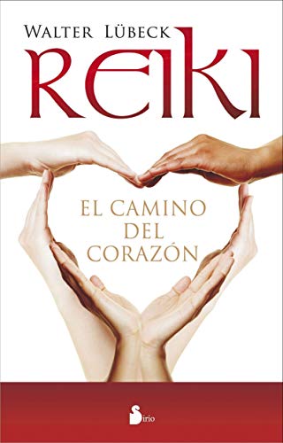Imagen de archivo de REIKI, EL CAMINO DEL CORAZON (Spanish Edition) a la venta por Blue Vase Books