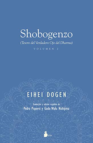 Stock image for SHOBOGENZO "VOLUMEN 2" for sale by Siglo Actual libros