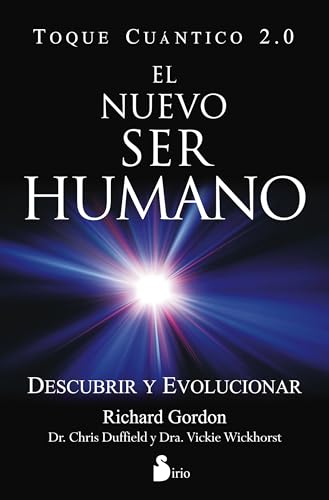 Imagen de archivo de NUEVO SER HUMANO, EL - TOQUE CUANTICO 2.0 - a la venta por Hilando Libros