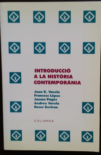 Imagen de archivo de INTRODUCCIO A LA HISTORIA CONTEMPORANIA (EMPURIES NARRATIVA, Band 5) a la venta por medimops