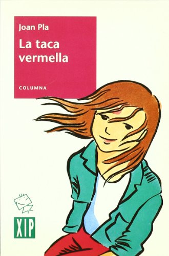 Beispielbild fr La taca vermella (COLUMNA INFANTIL, Band 4) zum Verkauf von medimops