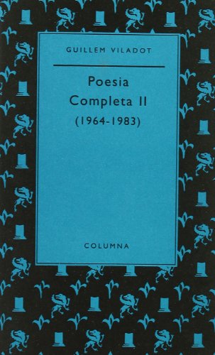 Stock image for Poesia completa. T.2 1964-1983 for sale by Iridium_Books