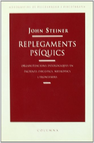 Stock image for REPLEGAMENTS PSIQUICS for sale by Zilis Select Books