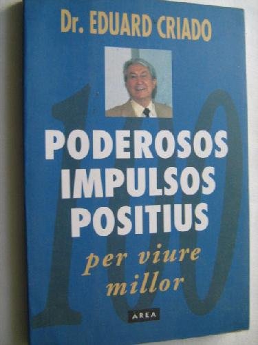 Stock image for Poderosos Impulsos Positius per Viure Millor for sale by Hamelyn