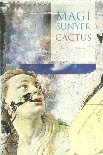 9788478098071: Cactus (COL.LECCIO MODERNA)