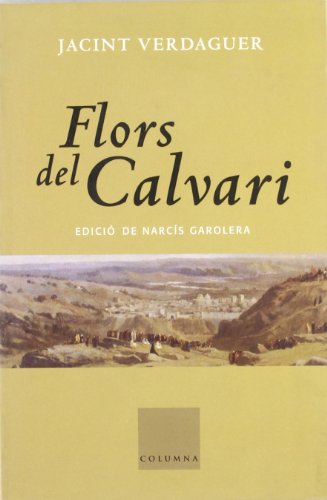 Beispielbild fr Flors Del Calvari zum Verkauf von Hamelyn