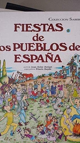 Beispielbild fr Fiestas de los pueblos de Espaa zum Verkauf von medimops