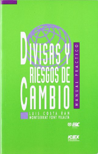 Beispielbild fr Divisas y Riesgos de Cambio zum Verkauf von medimops
