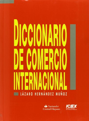 Imagen de archivo de DICCIONARIO DE COMERCIO INTERNACIONAL a la venta por Librera Prez Galds