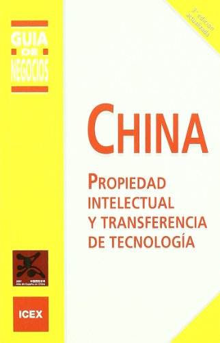 Beispielbild fr China propiedad intelectual y transferencia de tecnologa zum Verkauf von MARCIAL PONS LIBRERO