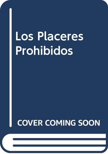 Stock image for Los Placeres Prohibidos. El Trampolin y el Atleta. Un Estudio sobre los Placeres Prohibidos for sale by Librera 7 Colores