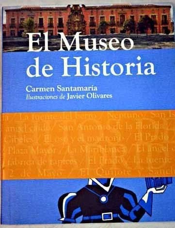Stock image for El Museo de Historia for sale by Iridium_Books