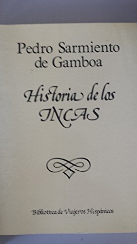 9788478130061: Historia de los incas (Biblioteca de viajeros hispnicos)