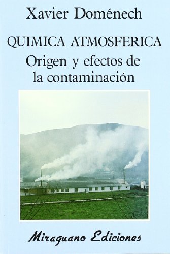 Imagen de archivo de Qumica Atmosfrica. Origen y Efectos de la Contaminacin a la venta por Hamelyn