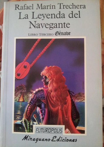 Beispielbild fr La Leyenda Del Navegante. Libro Tercero: Gnabe zum Verkauf von Hamelyn