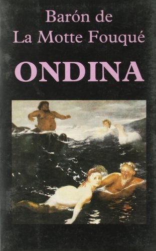 Stock image for Ondina for sale by Almacen de los Libros Olvidados