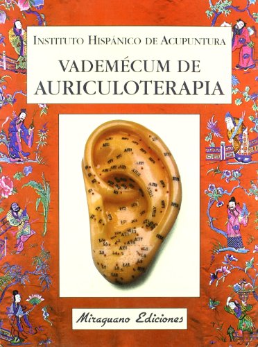 9788478131587: Vademcum de auriculoterapia (Coleccin Medicinas blandas. Serie Acupuntura)