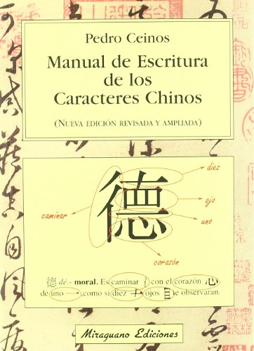 Beispielbild fr Manual de escritura de los caracteres chinos (Viajes y Costumbres) (Spanish Edition) zum Verkauf von HPB-Red