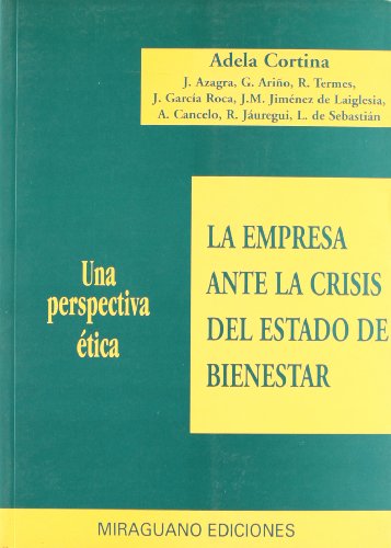 Imagen de archivo de La Empresa Ante la Crisis Del Estado de Bienestar: Una Perspectiva tica a la venta por Hamelyn