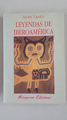 Beispielbild fr Leyendas De Iberoamerica (La Cuna de Ulises) (Spanish Edition) zum Verkauf von Iridium_Books