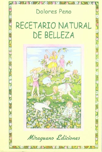 Beispielbild fr Recetario natural de belleza zum Verkauf von WorldofBooks