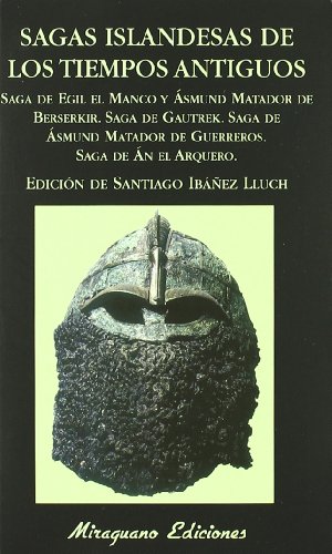 Imagen de archivo de SAGAS ISLANDESAS DE LOS TIEMPOS ANTIGUOS a la venta por Librerias Prometeo y Proteo