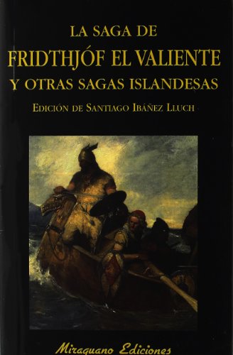 Imagen de archivo de Saga de Fridthjf el valiente y otras sagas islandesas a la venta por Revaluation Books