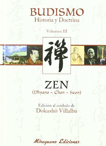 9788478133420: Budismo. Historia y Doctrina III. Zen