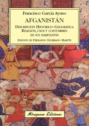 Imagen de archivo de AFGANISTAN: Descripcin histrico-geogrfica. a la venta por KALAMO LIBROS, S.L.