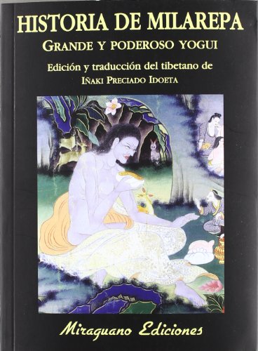 9788478133901: Historia de Milarepa, grande y poderoso yogui