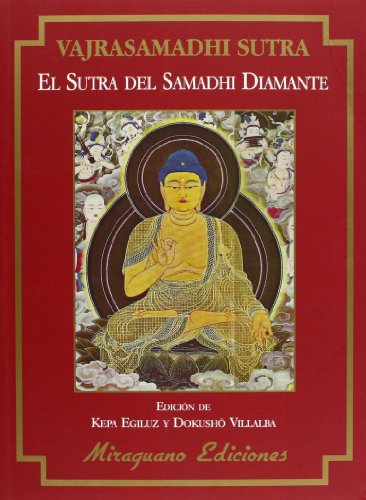 Imagen de archivo de El sutra del Samadhi-Diamante : Vajrasamadhi Sutra a la venta por Iridium_Books