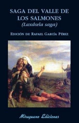 Stock image for SAGA DEL VALLE DE LOS SALMONES (LAXDOELA SAGA) for sale by KALAMO LIBROS, S.L.