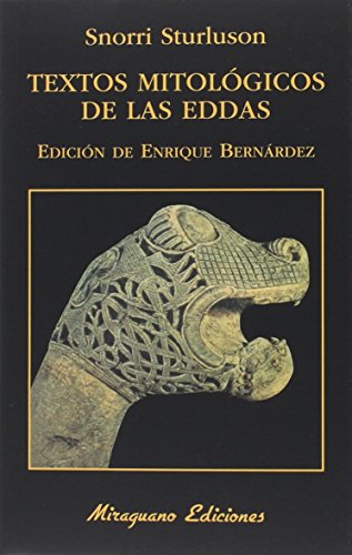 9788478134496: Textos Mitolgicos de las Eddas: 23 (Libros de los Malos Tiempos)