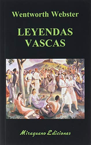 Imagen de archivo de Leyendas Vascas (Libros de los Malos Tiempos, Band 33) a la venta por medimops