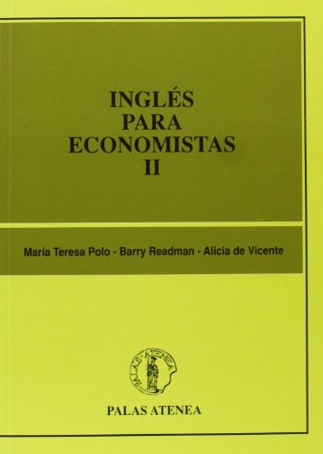 Beispielbild fr Ingls Para Economistas Ii (madrid, 1990) Firma Dedicatoria Del Autor zum Verkauf von Hamelyn