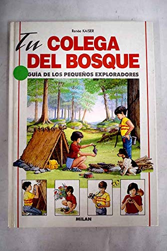 Libro Exploradores Del Bosque 960- 