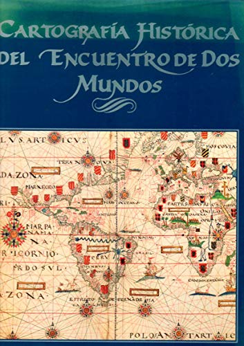 9788478190447: Atlas cartografico-historico del encuentro de dos mundos